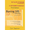 Zoning 101: A Practical Introduction: Third Edition