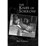 The Knife of Sorrow