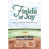 Fields of Joy: A Story about the Power of Giving
