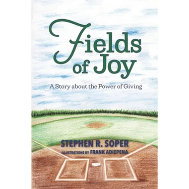 Fields of Joy: A Story about the Power of Giving