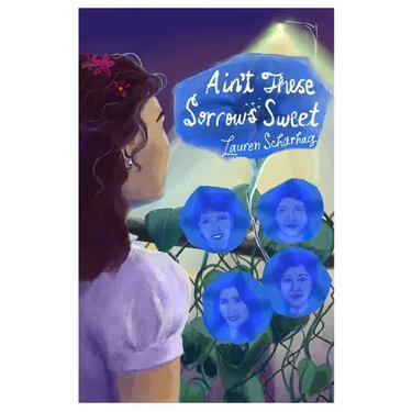 Ain't These Sorrows Sweet