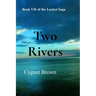 Two Rivers: Book VII of the Locket Saga: Two Rivers