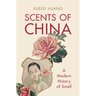 Scents of China