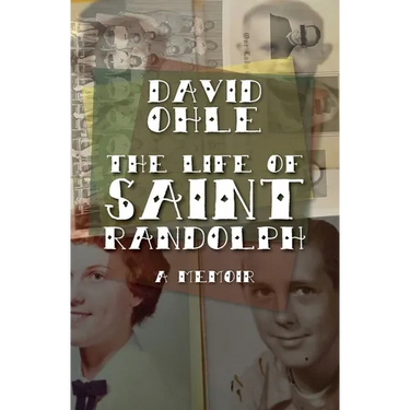 The Life of Saint Randolph: A Memoir