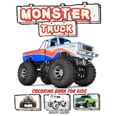 Monster Truck Coloring Book for Kids: Coloring and Sketching Relaxation Activity Book for Kids Boys Toddlers and Adults