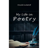 My Life in Poetry