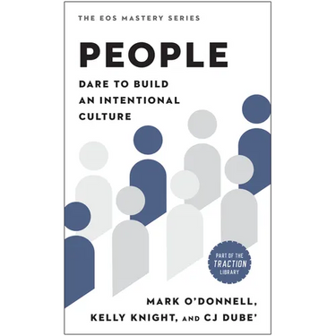 People: Dare to Build an Intentional Culture