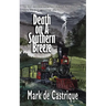 Death On A Southern Breeze