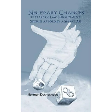 Necessary Chances
