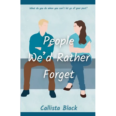 People We'd Rather Forget
