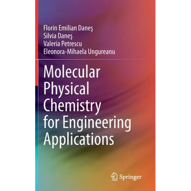 Molecular Physical Chemistry for Engineering Applications
