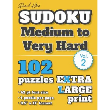 David Karn Sudoku - Medium to Very Hard Vol 2: 102 Puzzles, Extra Large Print, 42 pt font size, 1 puzzle per page