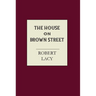 The House on Brown Street