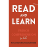 Read and Learn Book 2: French Comprehension for Kids