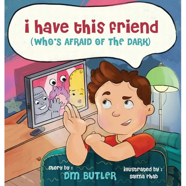 I Have This Friend (who's afraid of the dark)