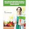 Long Term Care Monitoring for Quality Resident Meal Time Food and Nutrition Services Revised