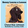 Benny Learns a Lesson