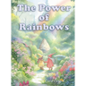 The Power of Rainbows