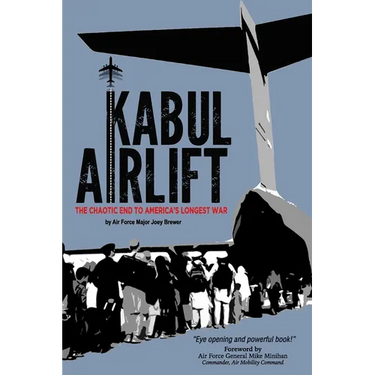 Kabul Airlift: The Chaotic End to America's Longest War