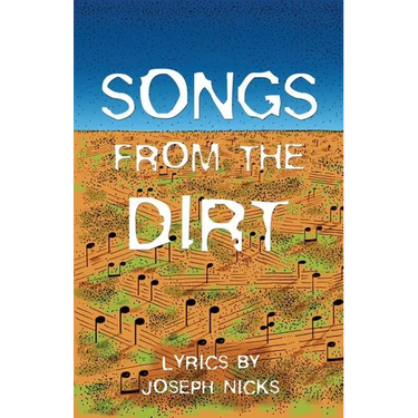 Songs From The Dirt