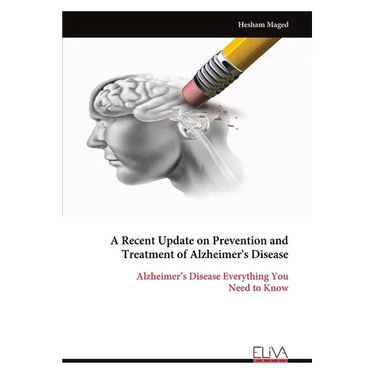 A Recent Update on Prevention and Treatment of Alzheimer's Disease