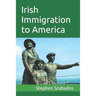 Irish Immigration to America