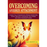 Overcoming Anxious Attachment