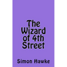 The Wizard of 4th Street