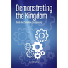 Demonstrating the Kingdom: Tools for Christian Discipleship