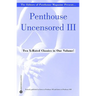 Penthouse Uncensored III