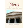Nero: the Tyrannic Emperor