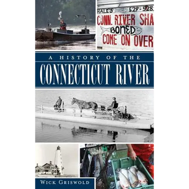 A History of the Connecticut River