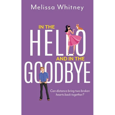 In the Hello and In The Goodbye