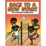Race to a New Start: The Coloring & Activity Book