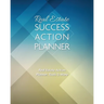 Real Estate Success Action Planner: Real Estate Action Planner, Tools & More