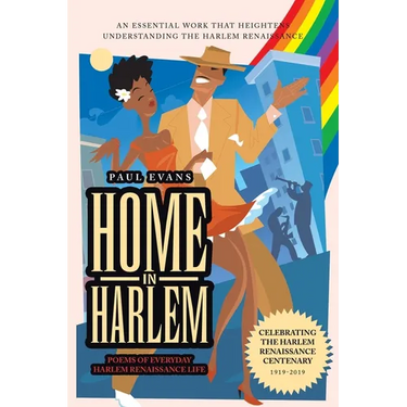 Home in Harlem: Poems of Everyday Harlem Renaissance Life