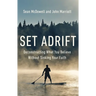 Set Adrift: Deconstructing What You Believe Without Sinking Your Faith