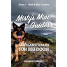 Misty's Mini Guides: Lakeland Walks for Big Dogs