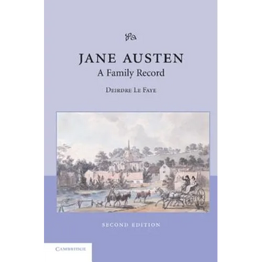 Jane Austen: A Family Record