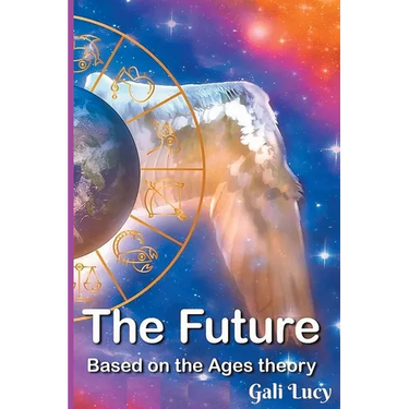 The Future: Based on the Ages theory