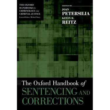 The Oxford Handbook of Sentencing and Corrections
