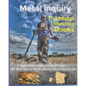 Metal Inquiry: The Metal Detecting Books- An Expert Guide To Finding all Kinds Of Treasure: Best Metal Detectors, Brands, detecting T