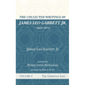 The Collected Writings of James Leo Garrett Jr., 1950-2015: Volume Eight: The Christian Life