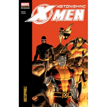Astonishing X-Men Modern Era Epic Collection: Unstoppable