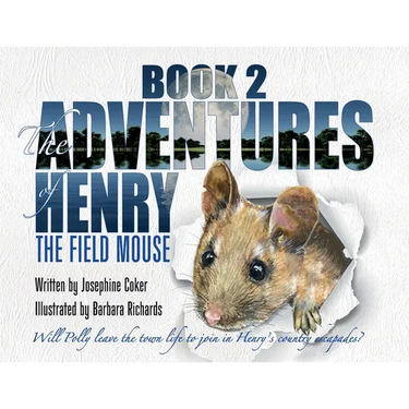 The Adventures of Henry the Field Mouse-Book 2