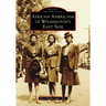 African Americans of Wilmington's East Side