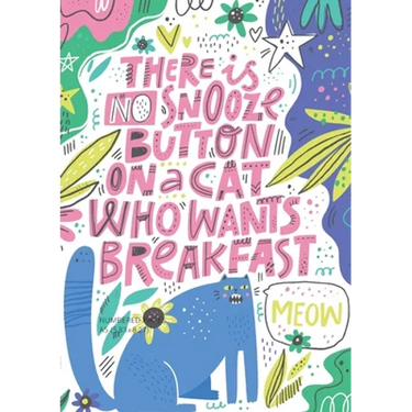 There is No Snooze Button on a Cat Who Wants Breakfast (Bullet Journal): Medium A5 - 5.83X8.27