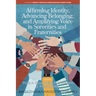 Affirming Identity, Advancing Belonging, and Amplifying Voice in Sororities and Fraternities