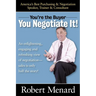 You're the Buyer-You Negotiate It!