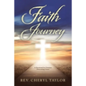 Faith Journey: A Devotional for Christians Overcoming Cancer